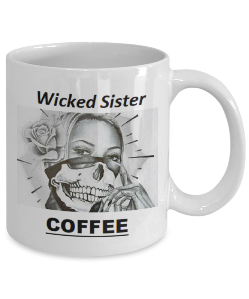 Wicked Sister Coffee Mug