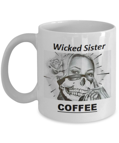 Wicked Sister Coffee Mug