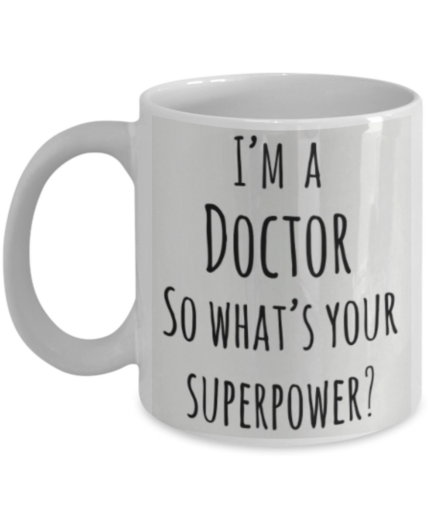 I'm a Doctor