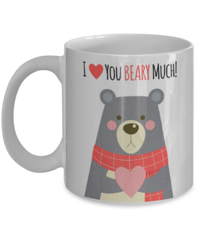 I Love You Beary Much!